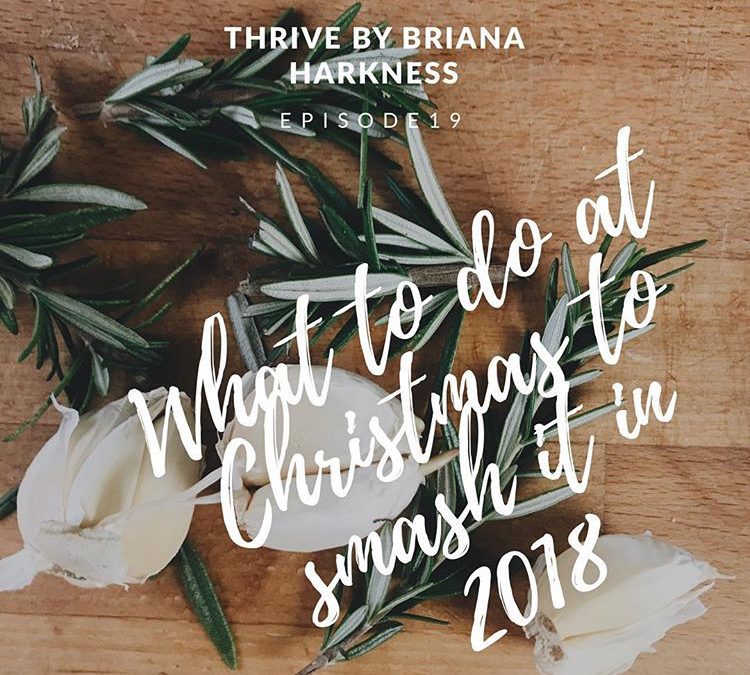 Thrive by Briana Harkness – Ep.19