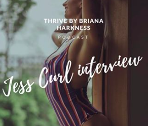 Thrive by Briana Harkness – Ep.25